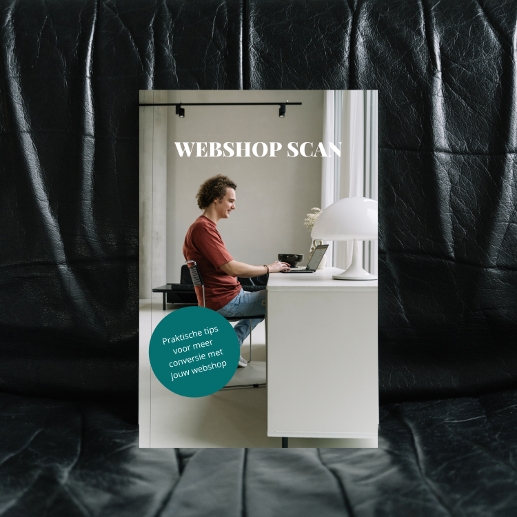 De WBshopmaker met de Conversie verhogende Webshop Scan
